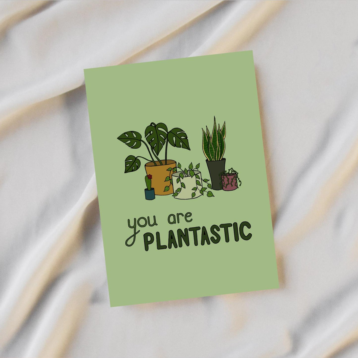 You Are Plantastic Card
