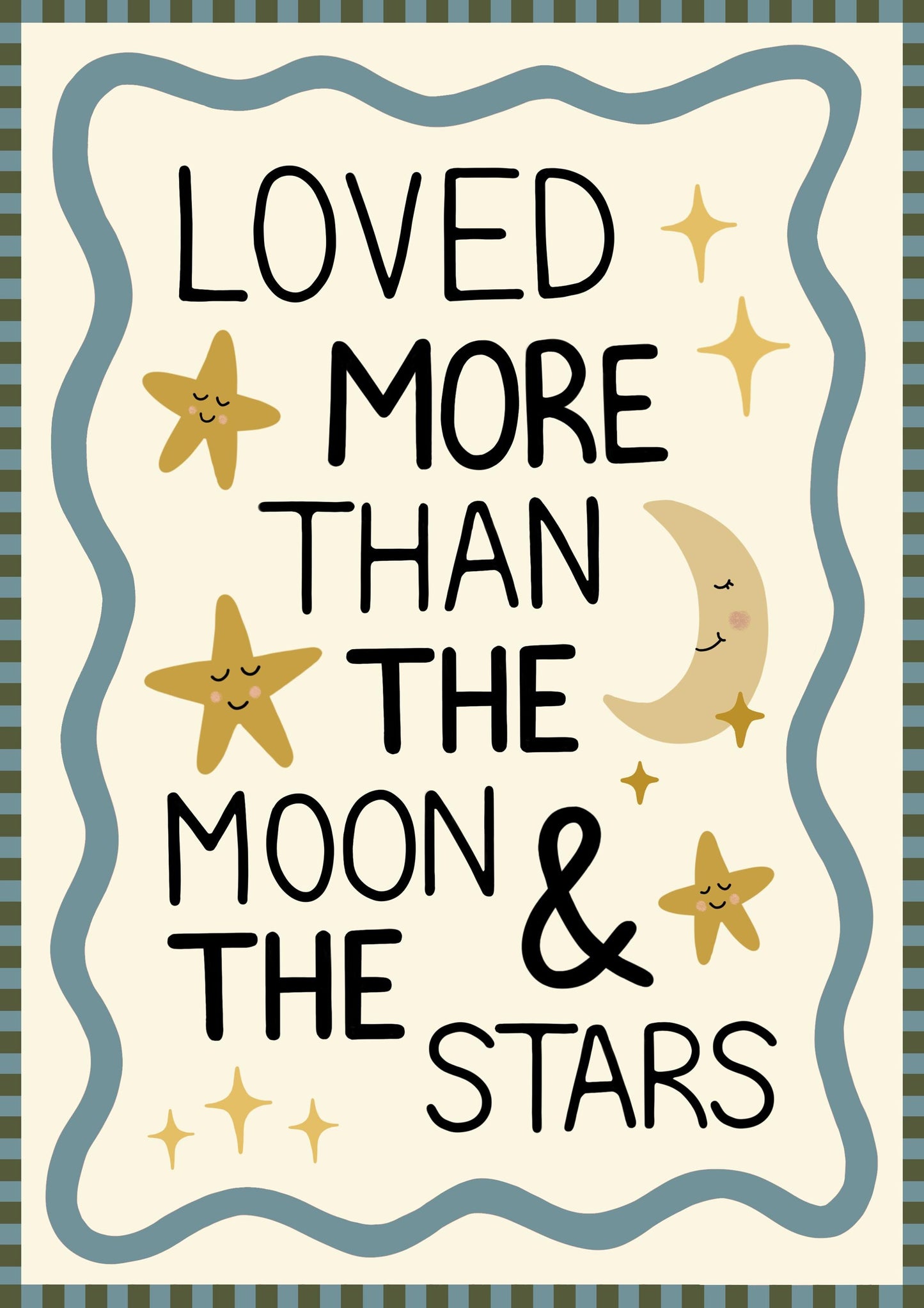 Loved More Than The Moon & The Stars Print