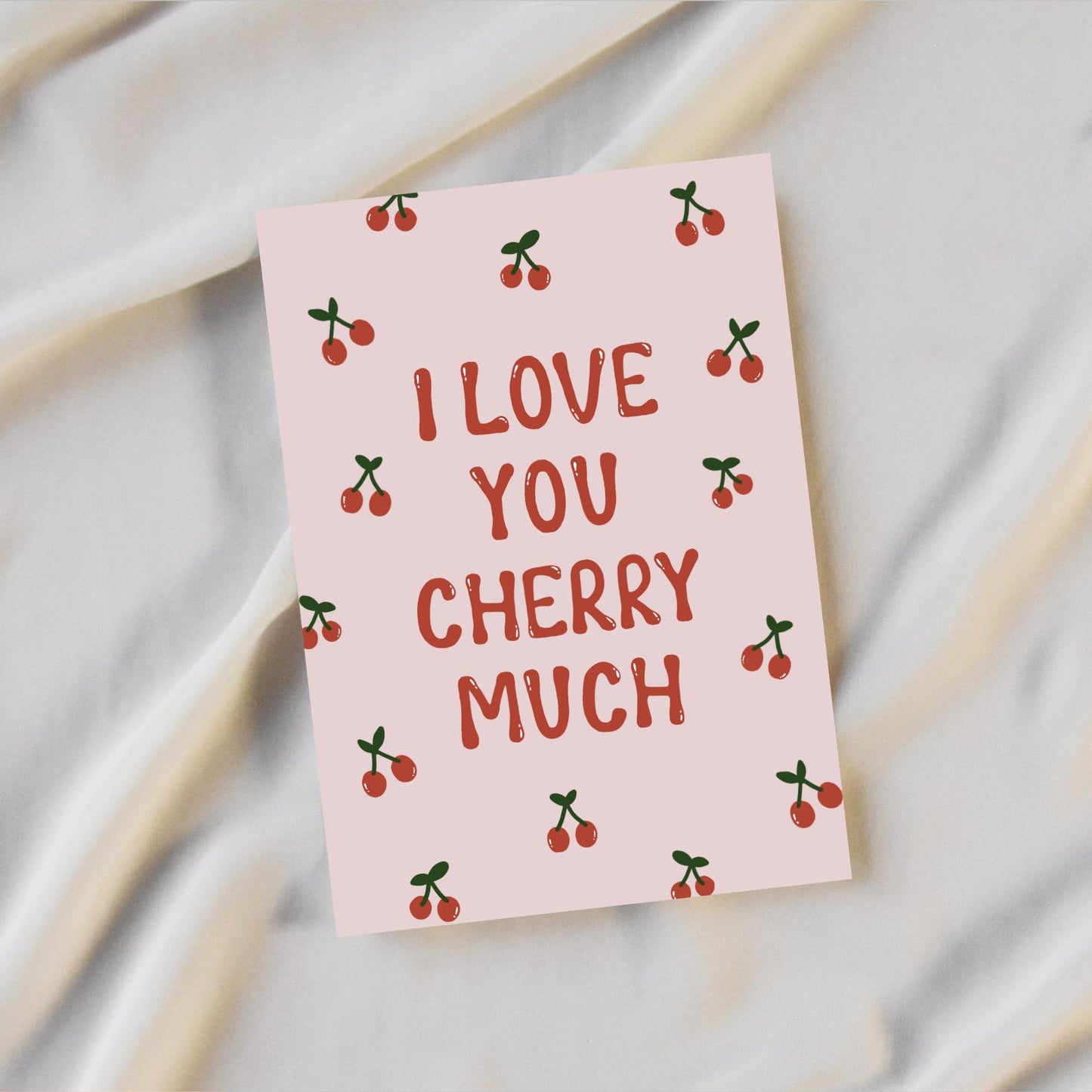 I Love You Cherry Much Card