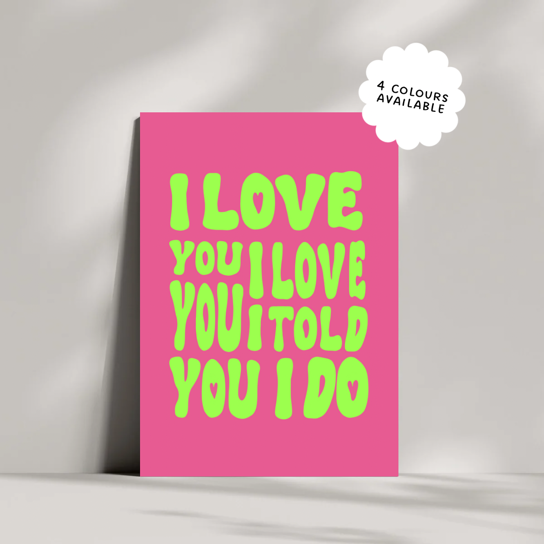 Fontaines DC I Love You Print