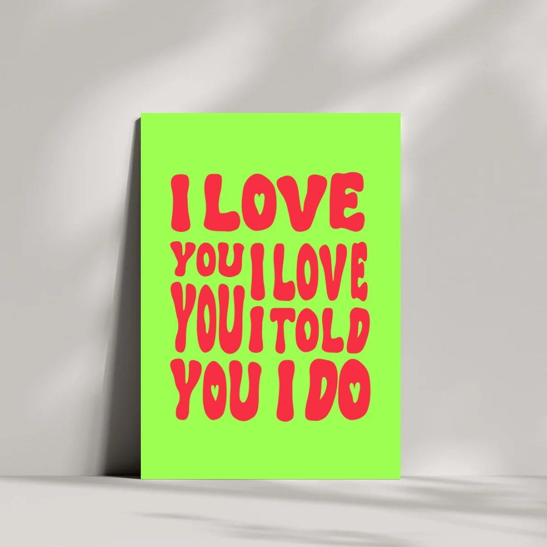 Fontaines DC I Love You Print