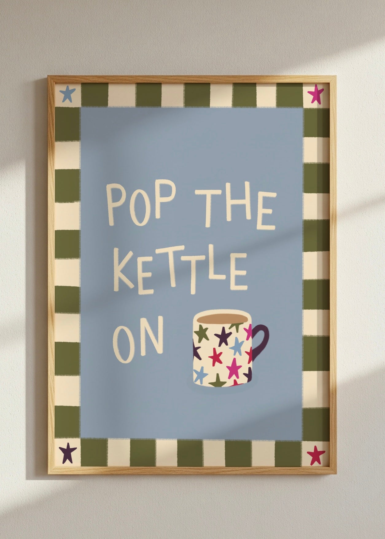 Pop The Kettle On Print