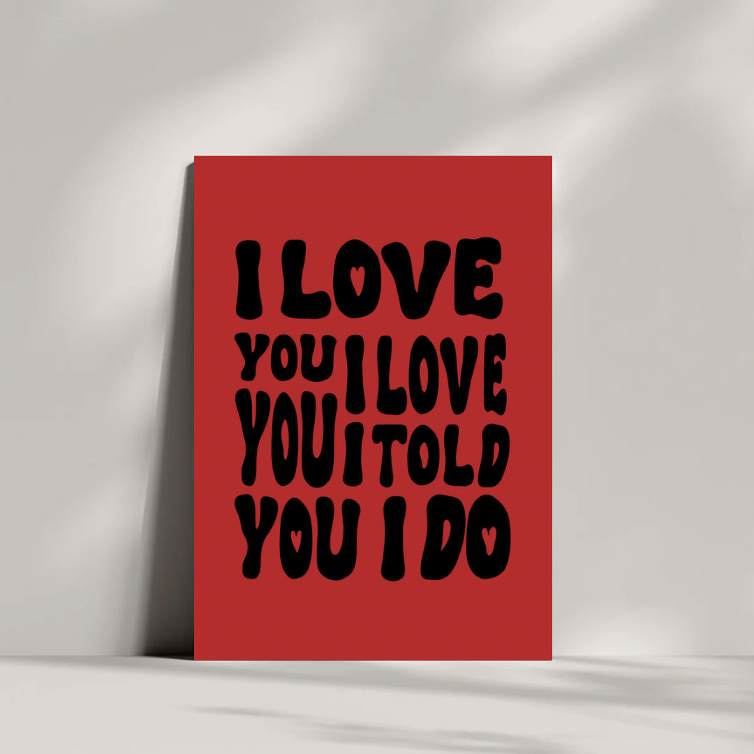 Fontaines DC I Love You Print