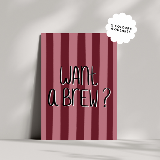 Want A Brew Print