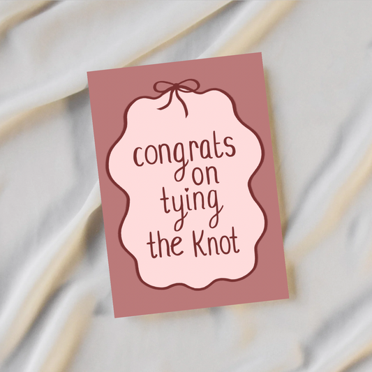 Congrats On Tying The Knot Card