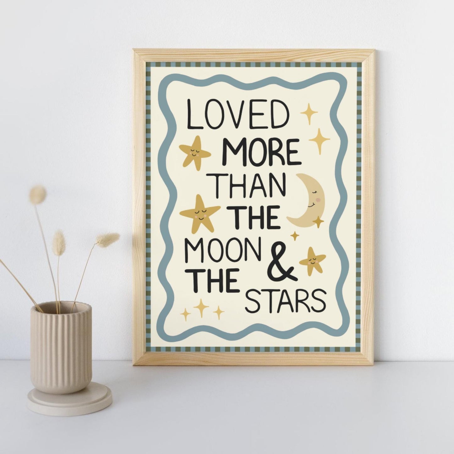 Loved More Than The Moon & The Stars Print